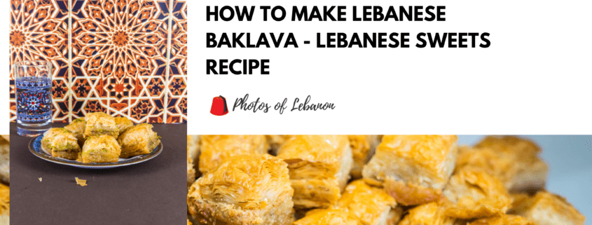 How to make Lebanese Baklava - Lebanese Sweets Recipe