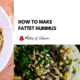 How to make Fattet Hummus