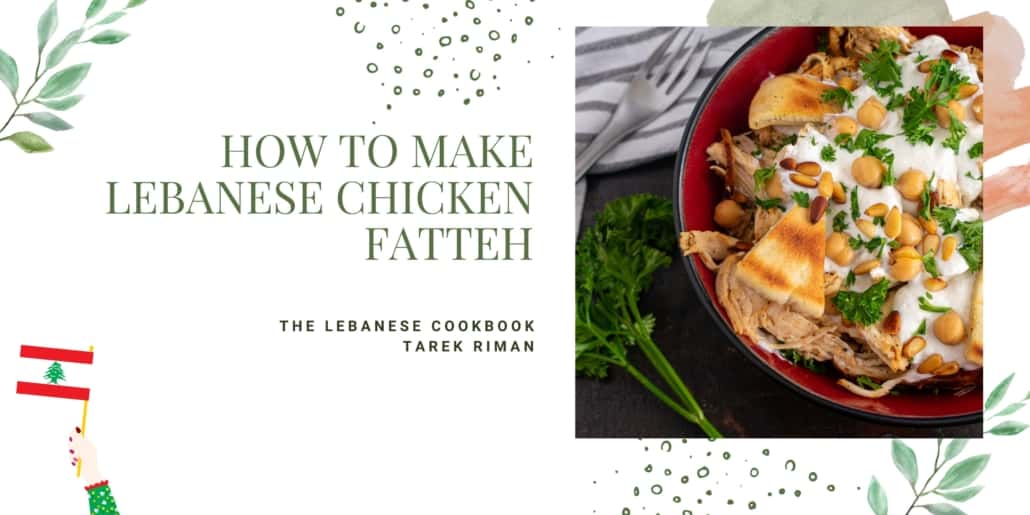How to Make Lebanese Chicken Fatteh